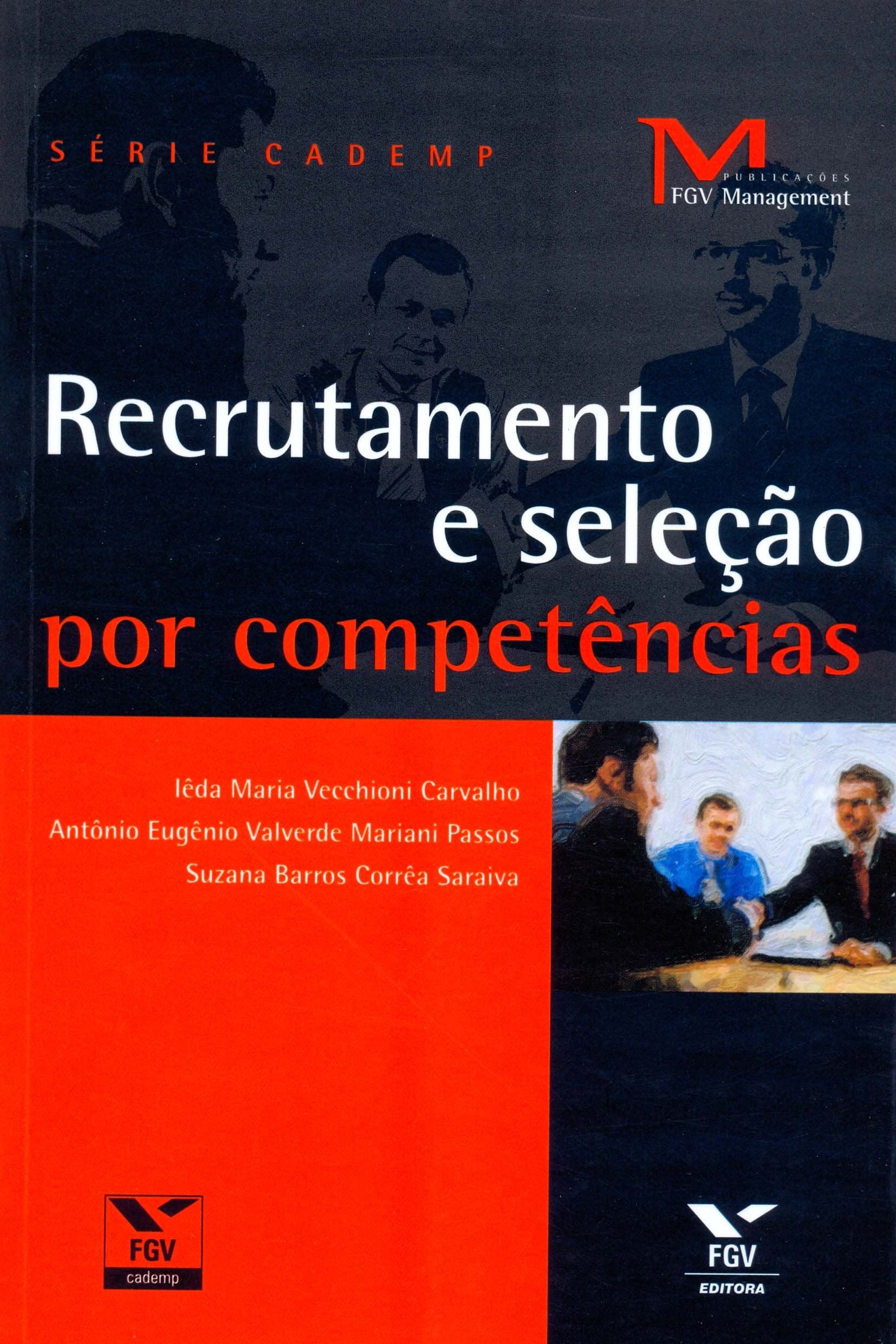 Recrutamento e Seleção por Competências (Em Portuguese do Brasil) Books