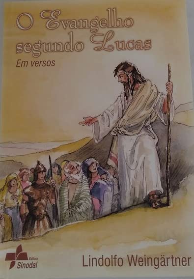 livro o evangelho segundo lucas lindolfo weingrtner Books