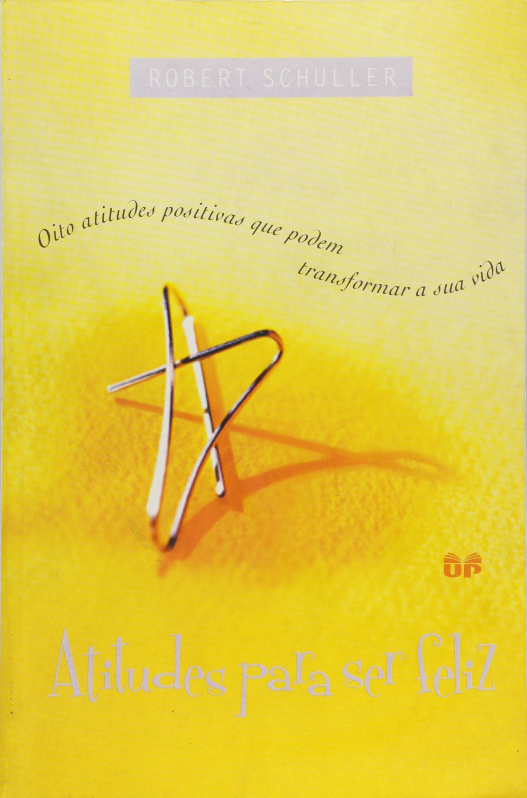 Atitudes Para Ser Feliz (Em Portuguese do Brasil) book