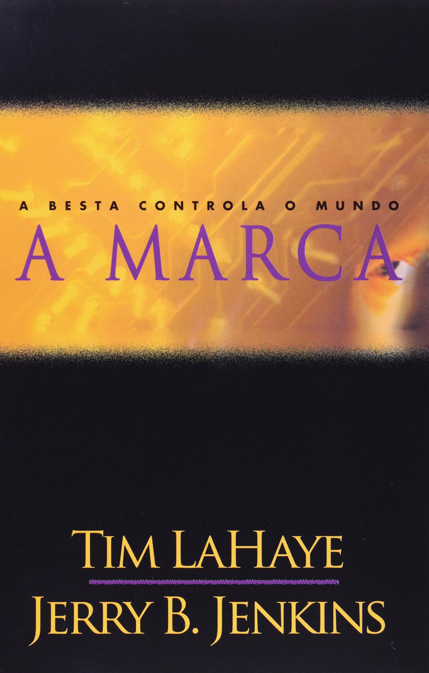 Deixados Para Trás 8. A Marca (Em Portuguese do Brasil) Books