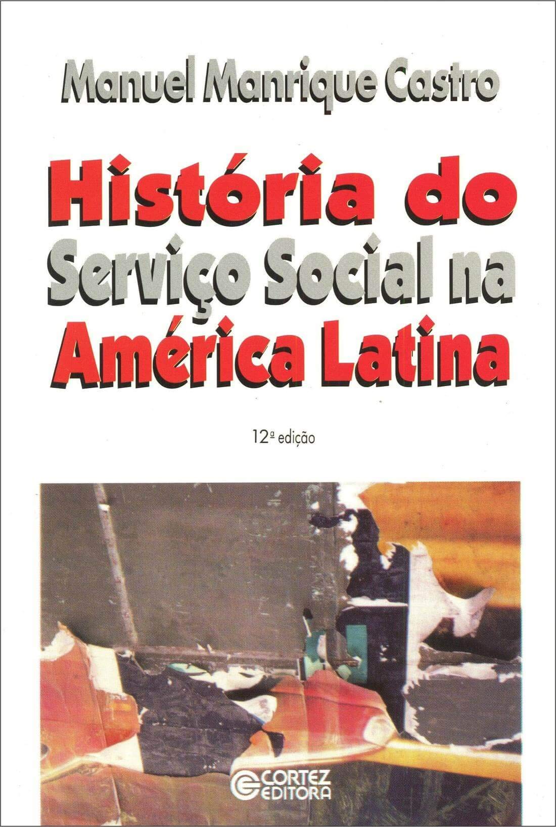 História do Serviço Social na América Latina Books