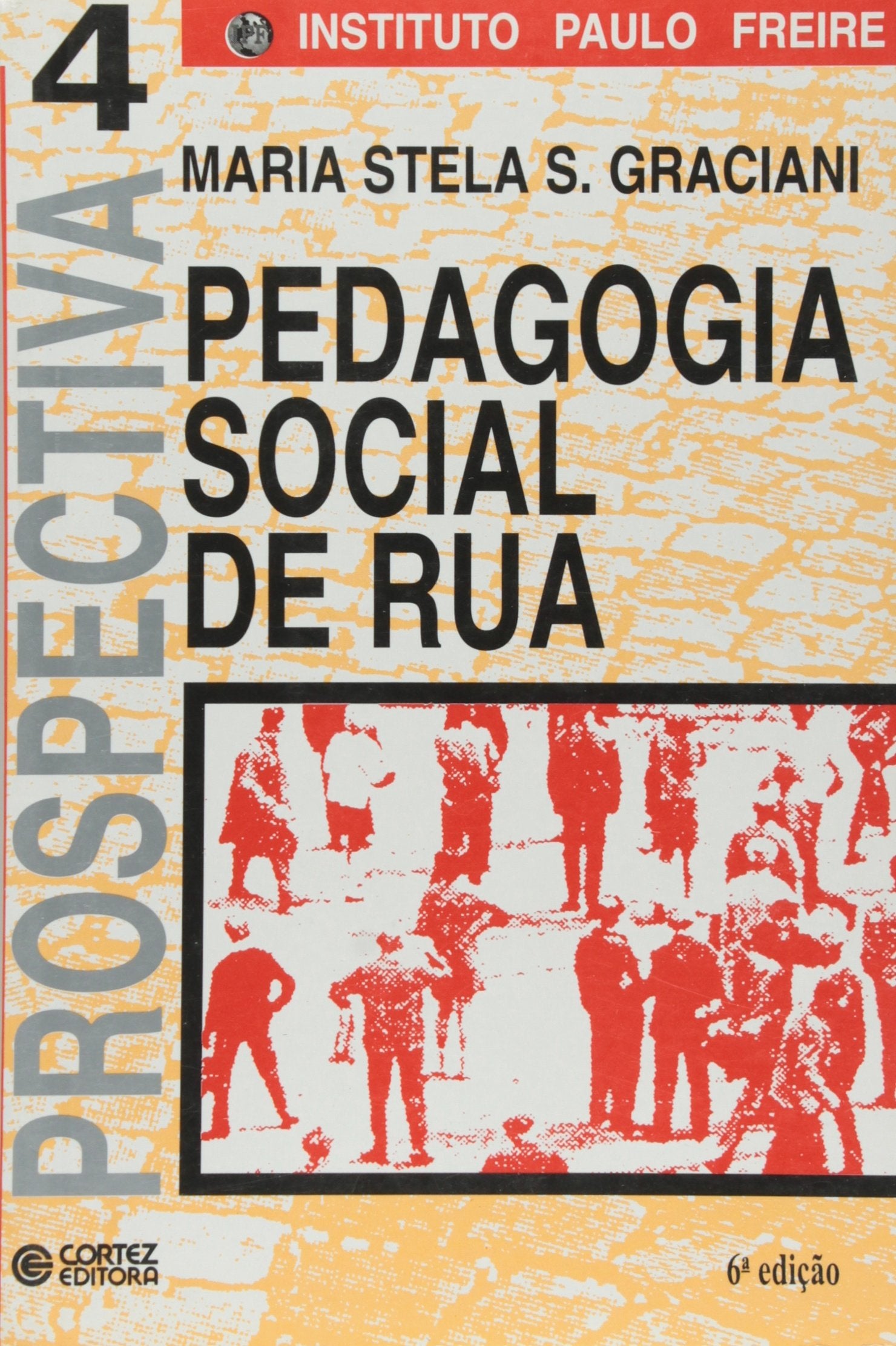 Pedagogia Social de Rua (Em Portuguese do Brasil) Books