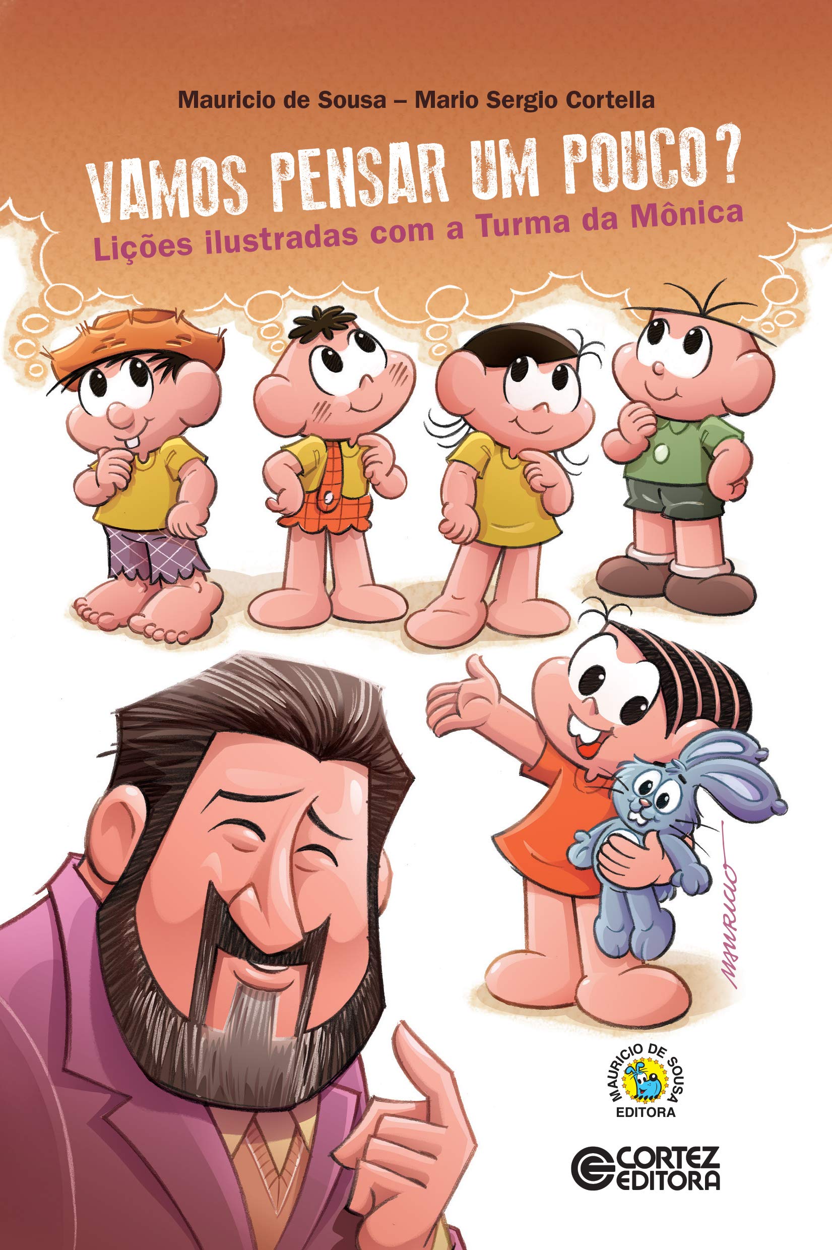 Vamos Pensar Um Pouco? Lições Ilustradas com a Turma da Mônica book