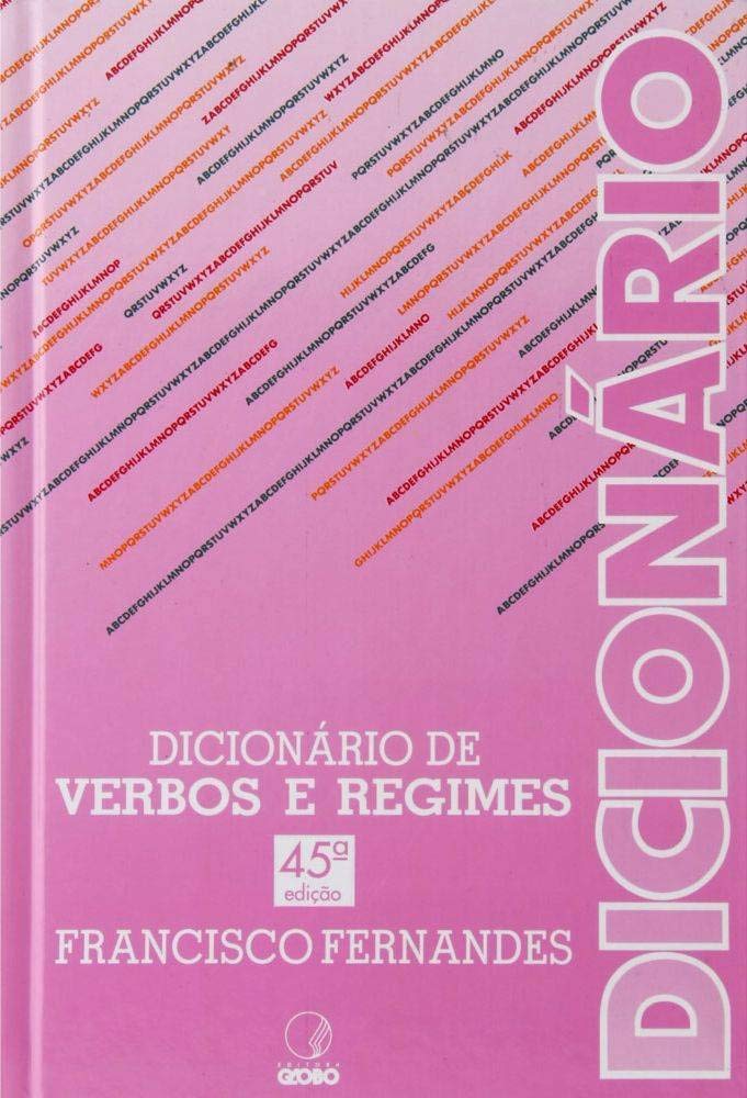 Dicionário De Verbos E Regimes (Em Portuguese do Brasil) Books