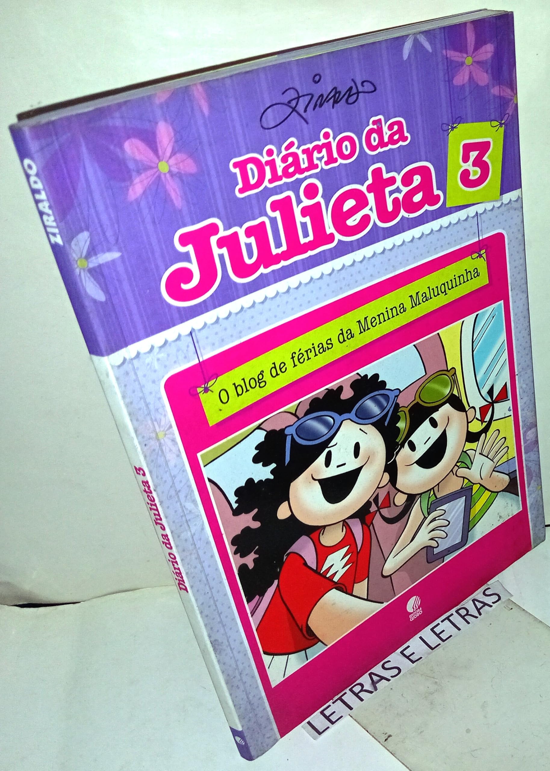 Diário Da Julieta 3. O Blog De Férias Da Menina Maluquinha (Em Portuguese do Brasil) Books