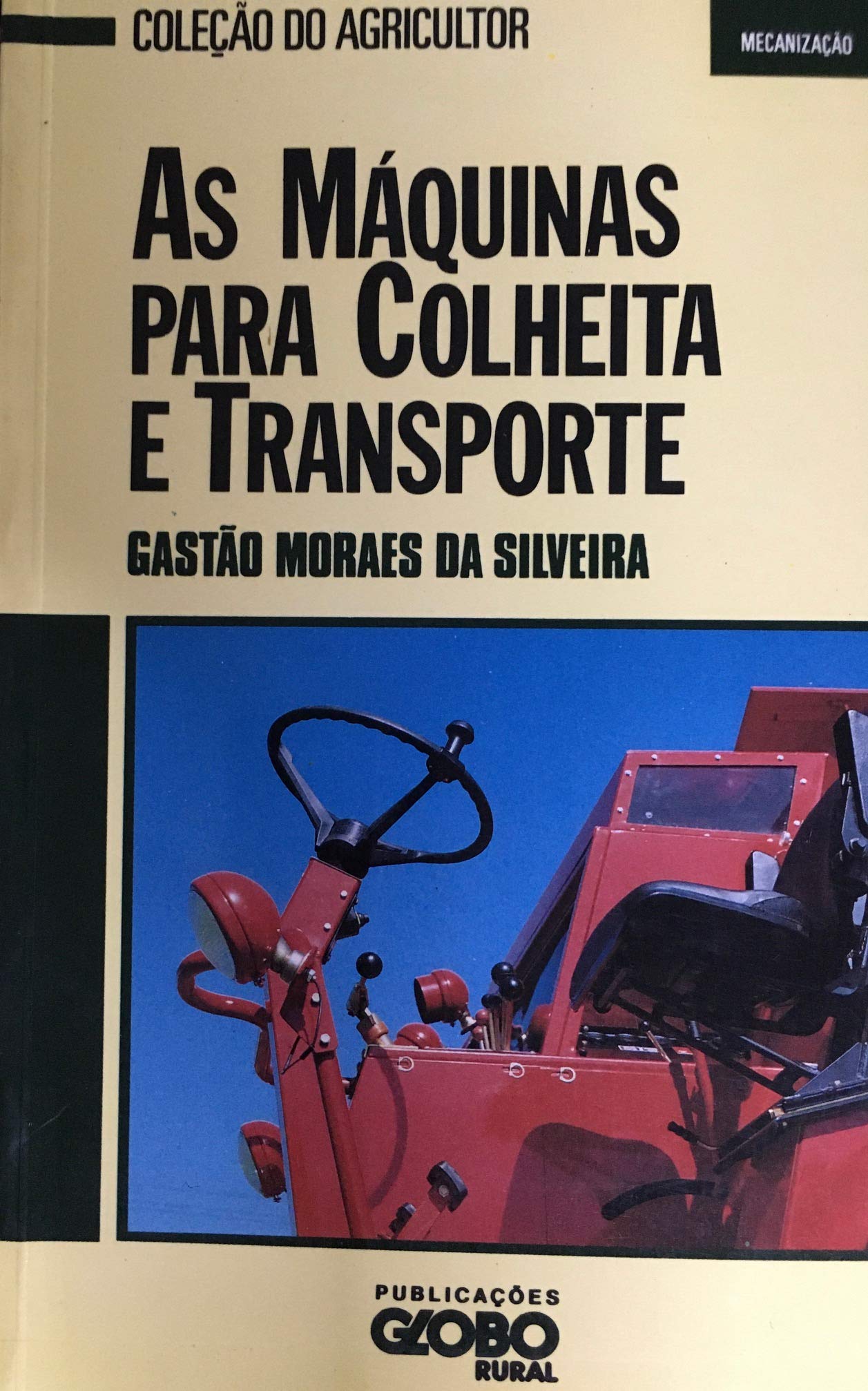 Maquinas Para Plantar, As (Em Portuguese do Brasil) Books