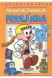 livro manual do cientista franjinha ed globo book