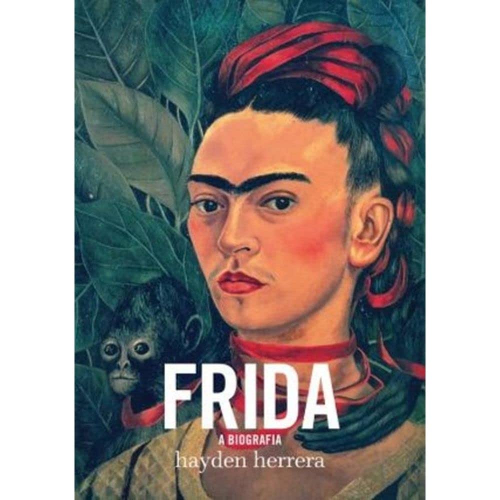 Frida. A Biografia (Em Portuguese do Brasil) Books