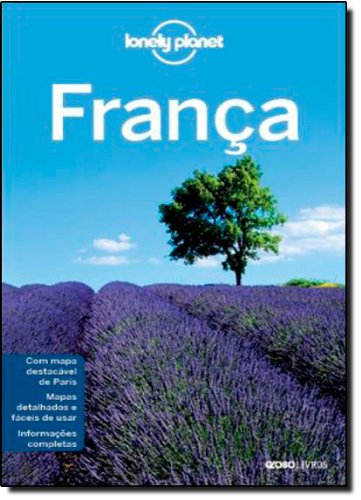 França - Coleção Lonely Planet (Em Portuguese do Brasil) book