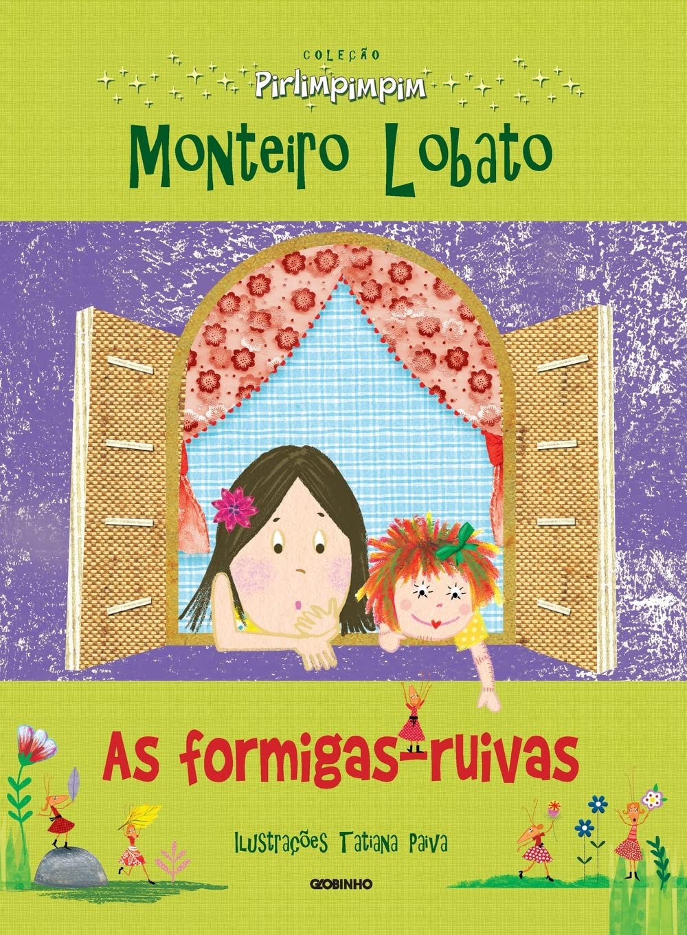 Coleção Pirlimpimpim as Formigas-Ruivas book