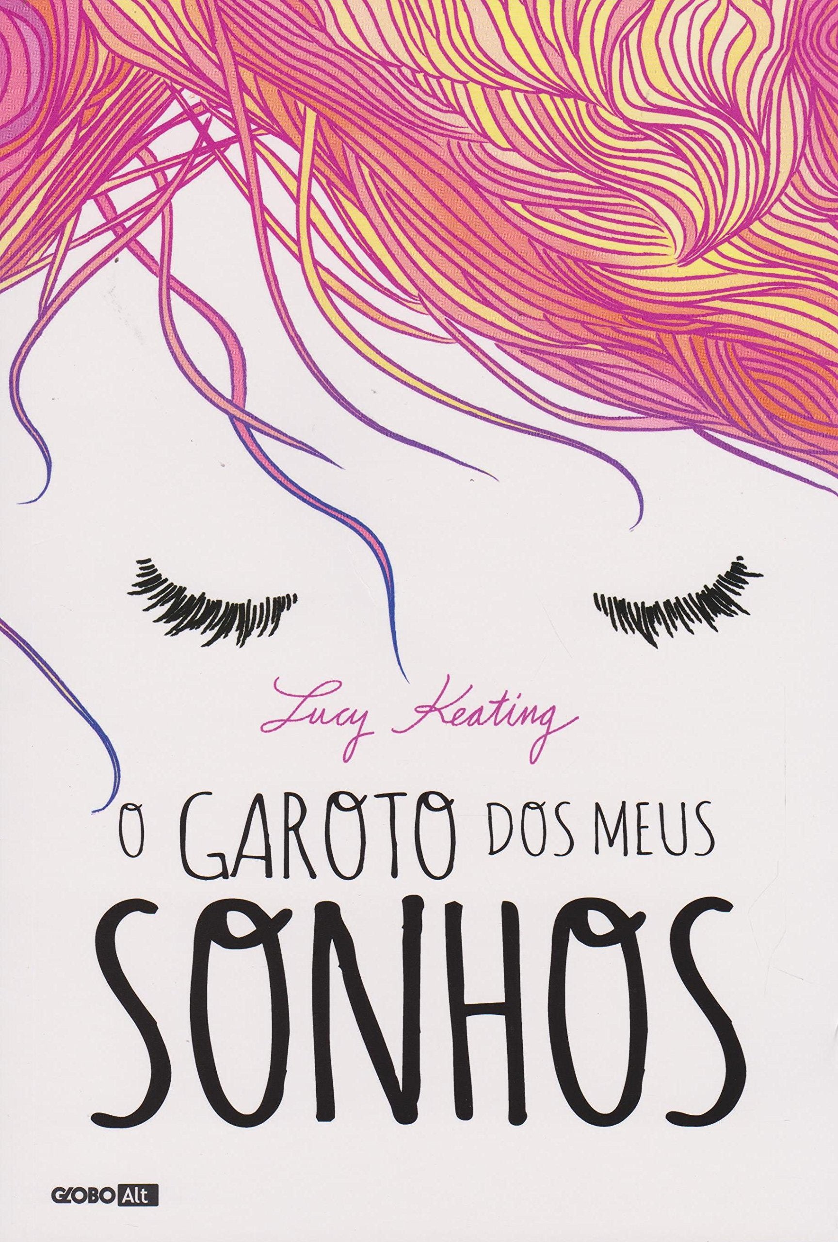 O Garoto dos Meus Sonhos (Em Portuguese do Brasil) book