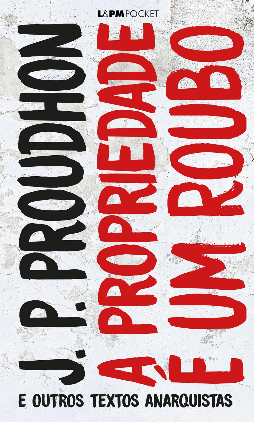 A Propriedade é um roubo (portugiesisch) Books