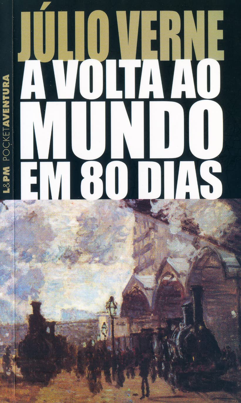 A Volta Ao Mundo Em 80 Dias - Coleção L&PM Pocket (Em Portuguese do Brasil) book