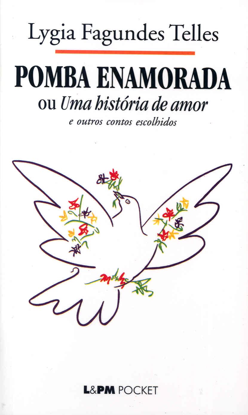 Pomba Enamorada Ou Uma Historia De Amor (Em Portuguese do Brasil) Books