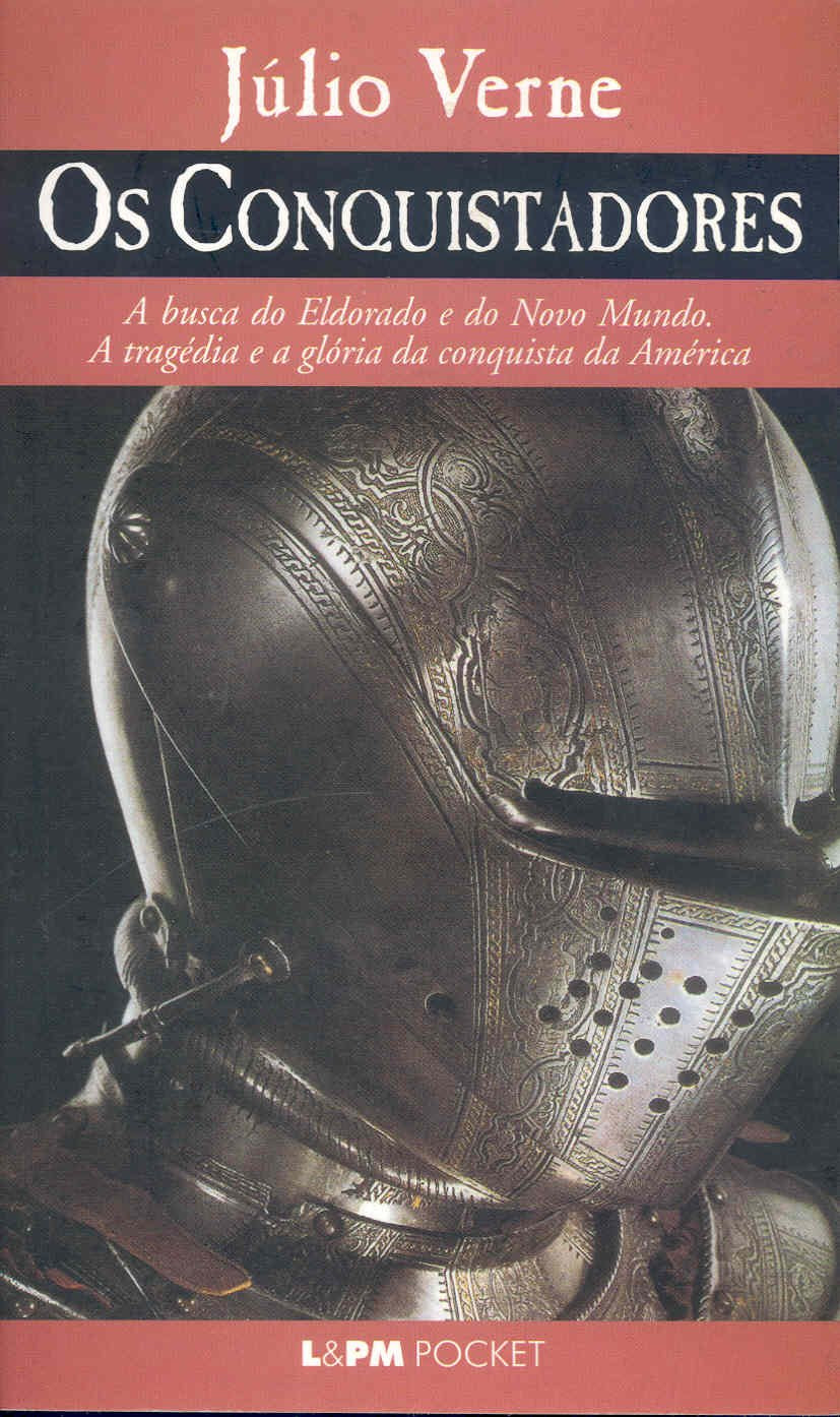 Os Conquistadores - Coleção L&PM Pocket (Em Portuguese do Brasil) Books
