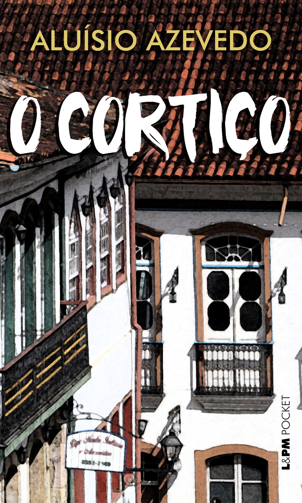O Cortiço - Coleção L&PM Pocket (Em Portuguese do Brasil) Books