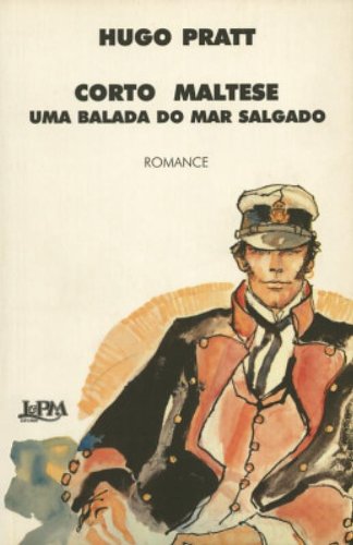 Corto Maltese. Uma Balada Do Mar Salgado (Em Portuguese do Brasil) Books