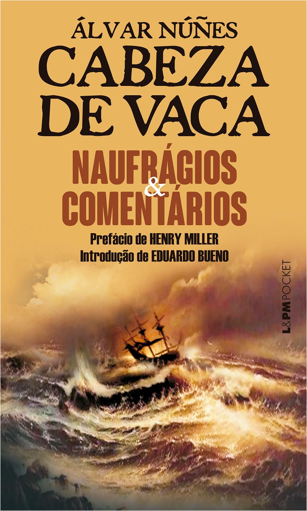 Naufrágios E Comentários - Coleção L&PM Pocket (Em Portuguese do Brasil) book