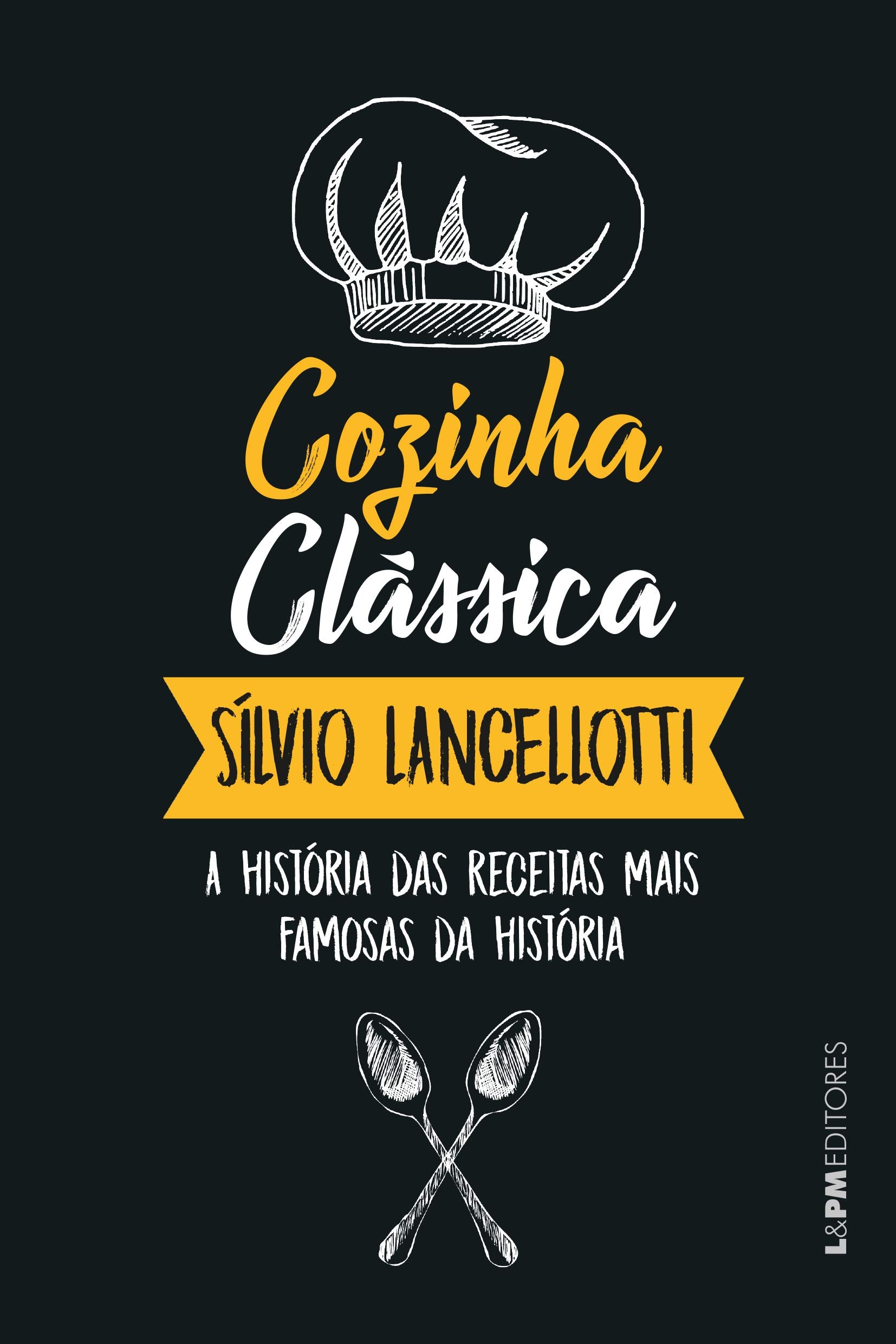 O Livro Da Cozinha Classica (Em Portuguese do Brasil) Books
