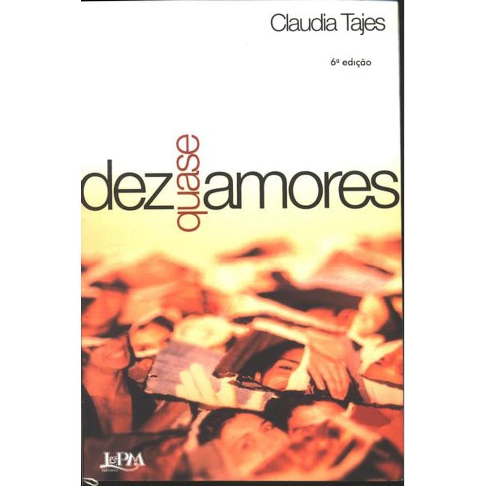 Dez Quase Amores (Em Portuguese do Brasil) Books