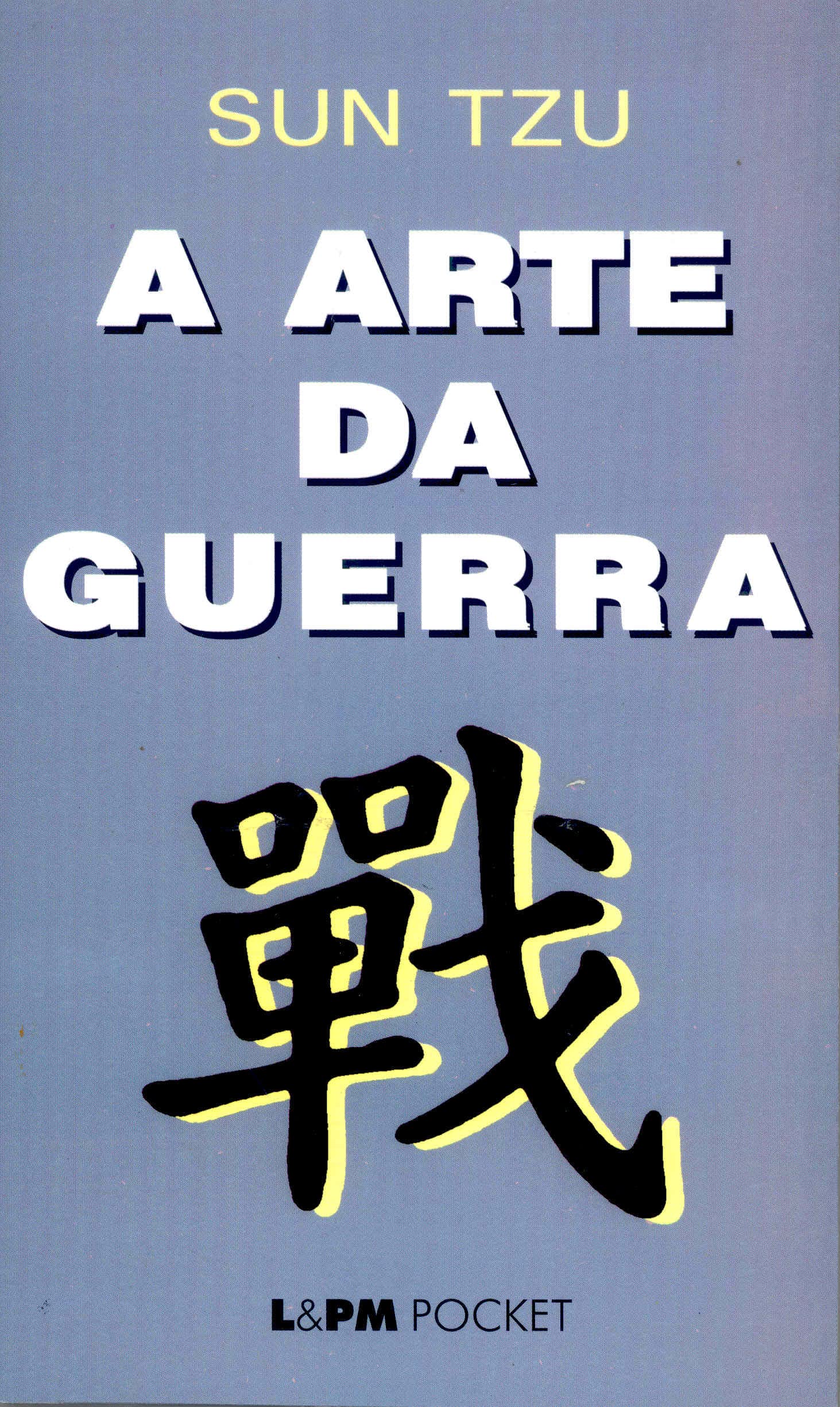 A Arte Da Guerra - Coleção L&PM Pocket (Em Portuguese do Brasil) Books