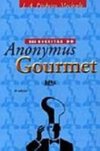 233 Receitas Do Anonymos Goumert (Em Portuguese do Brasil) Books