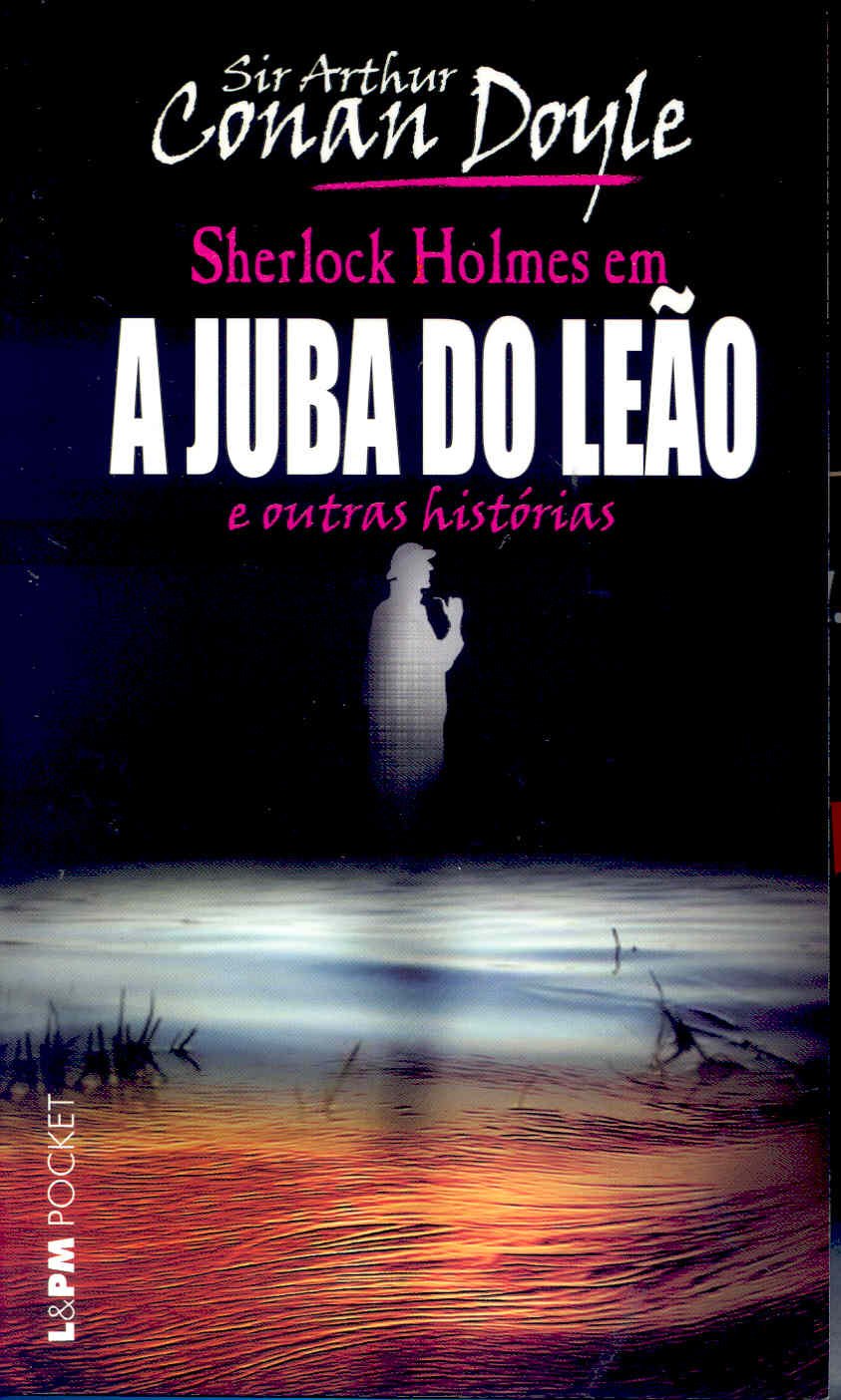 A Juba Do Leão E Outras Histórias - Coleção L&PM Pocket (Em Portuguese do Brasil) Books