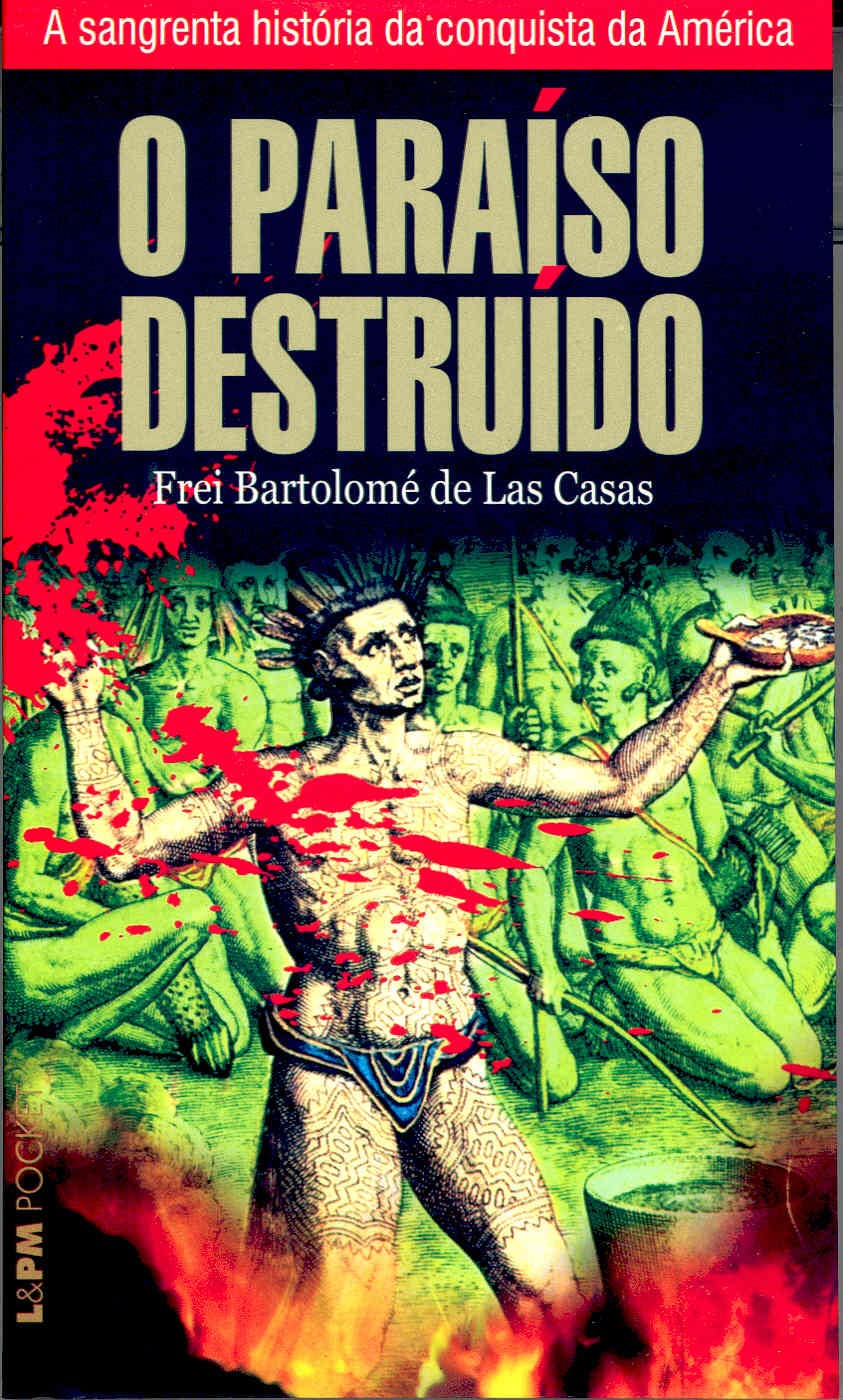 O Paraíso Destruído - Coleção L&PM Pocket (Em Portuguese do Brasil) Books