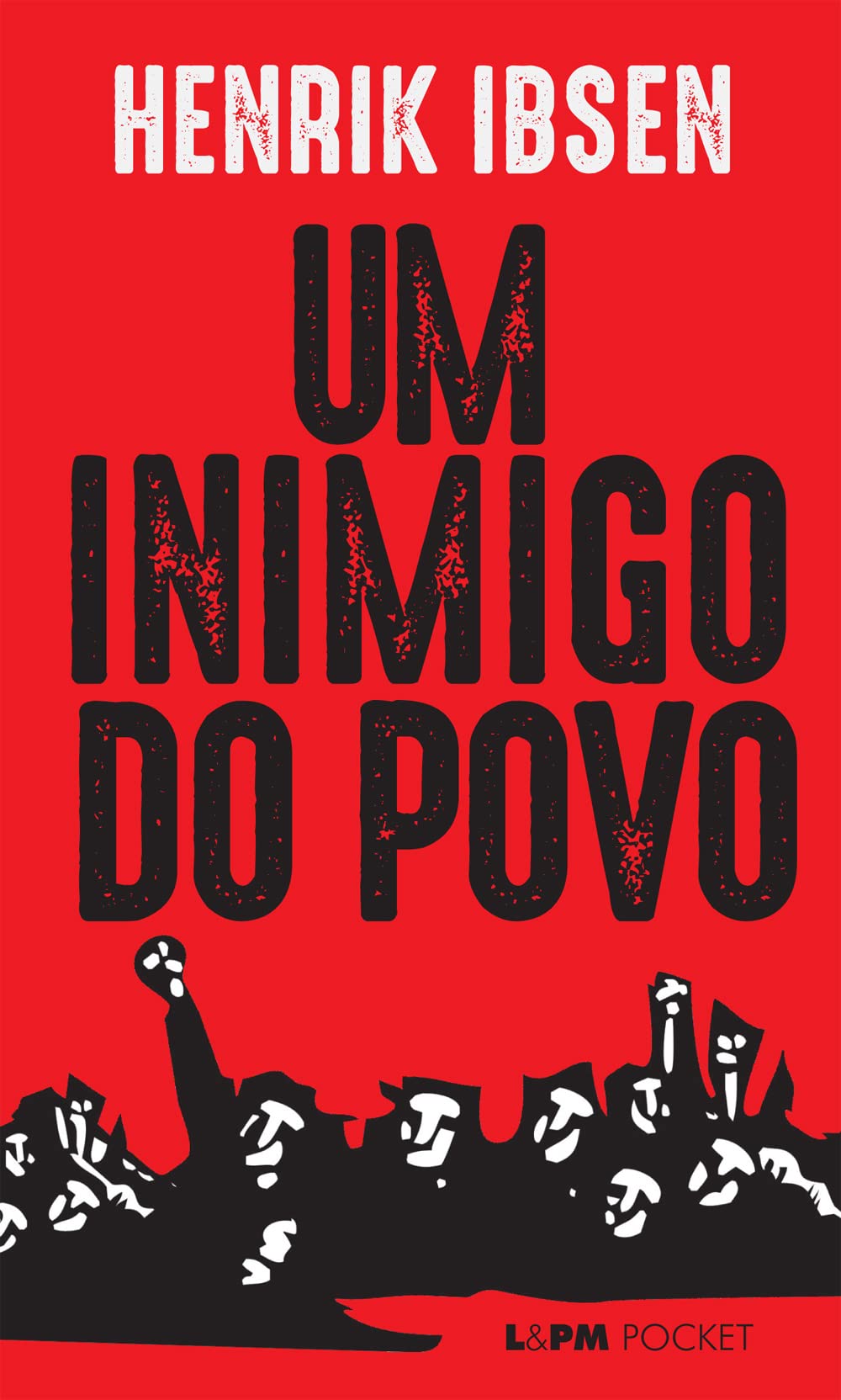 Um Inimigo Do Povo - Coleção L&PM Pocket (Em Portuguese do Brasil) book