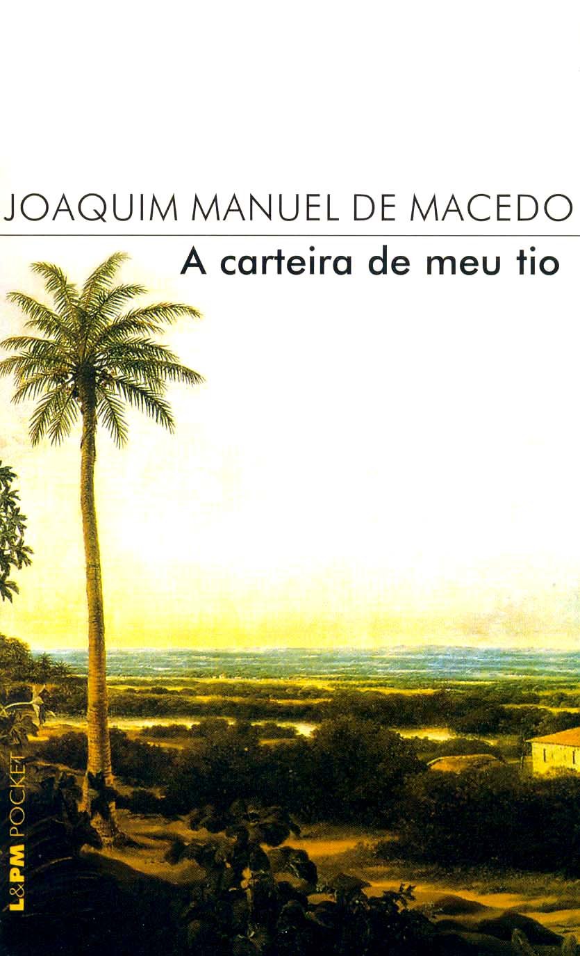 A Carteira De Meu Tio - Coleção L&PM Pocket (Em Portuguese do Brasil) Books