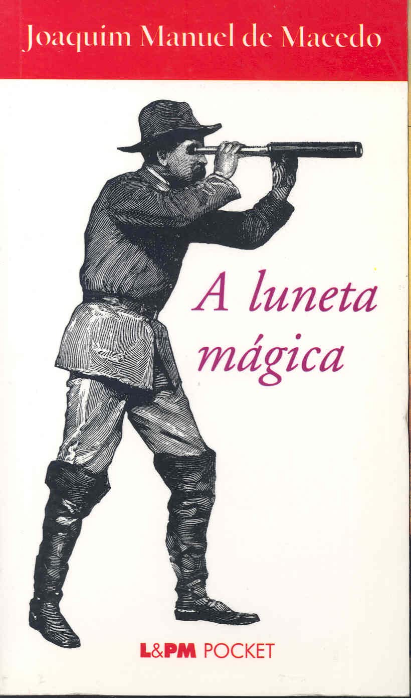A Luneta Mágica - Coleção L&PM Pocket (Em Portuguese do Brasil) Books