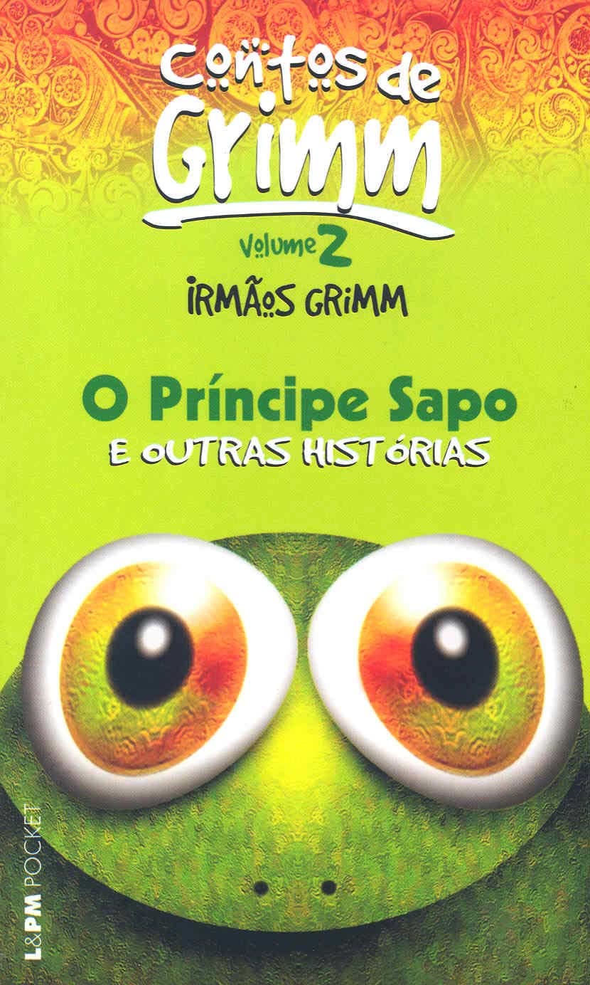 O Príncipe Sapo E Outras Histórias - Volume Ii. Coleção L&PM Pocket (Em Portuguese do Brasil) Books