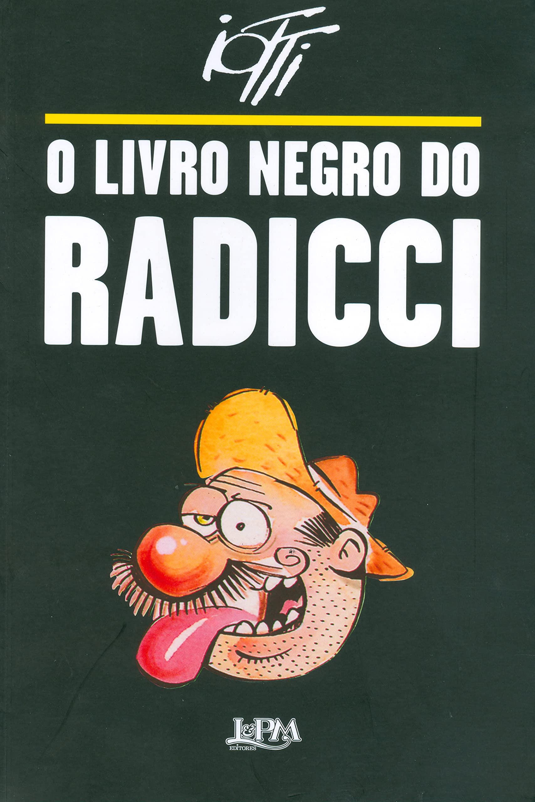 O Livro Negro Do Radicci (Em Portuguese do Brasil) Books