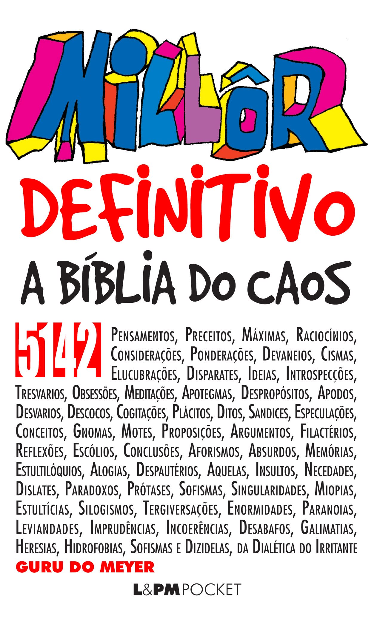 Millôr Definitivo. A Bíblia Do Caos - Coleção L&PM Pocket (Em Portuguese do Brasil) Books