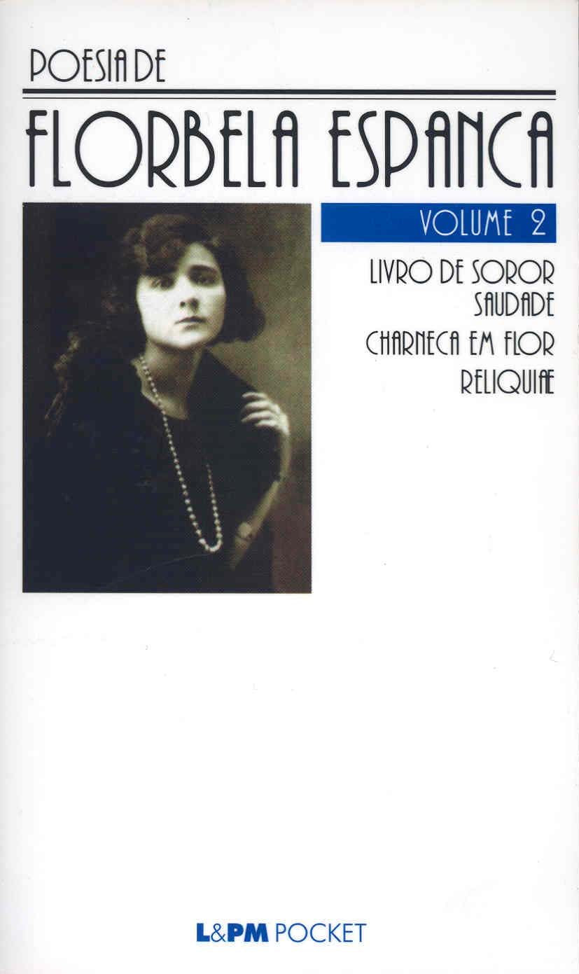 Poesia De Florbela Espanca - Volume 2 Coleção L&PM Pocket (Em Portuguese do Brasil) Books
