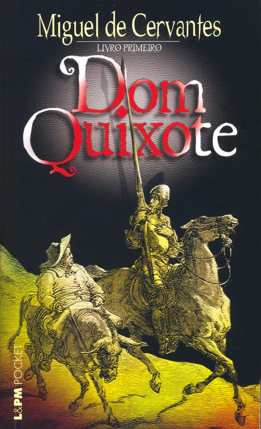 Dom Quixote - Livro Primeiro. Coleção L&PM Pocket (Em Portuguese do Brasil) book