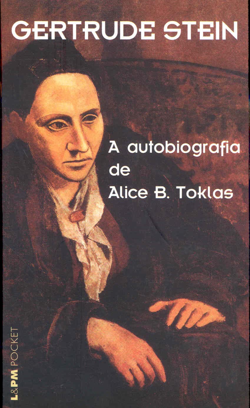 A Autobiografia De Alice B. Toklas - Coleção L&PM Pocket (Em Portuguese do Brasil) Books
