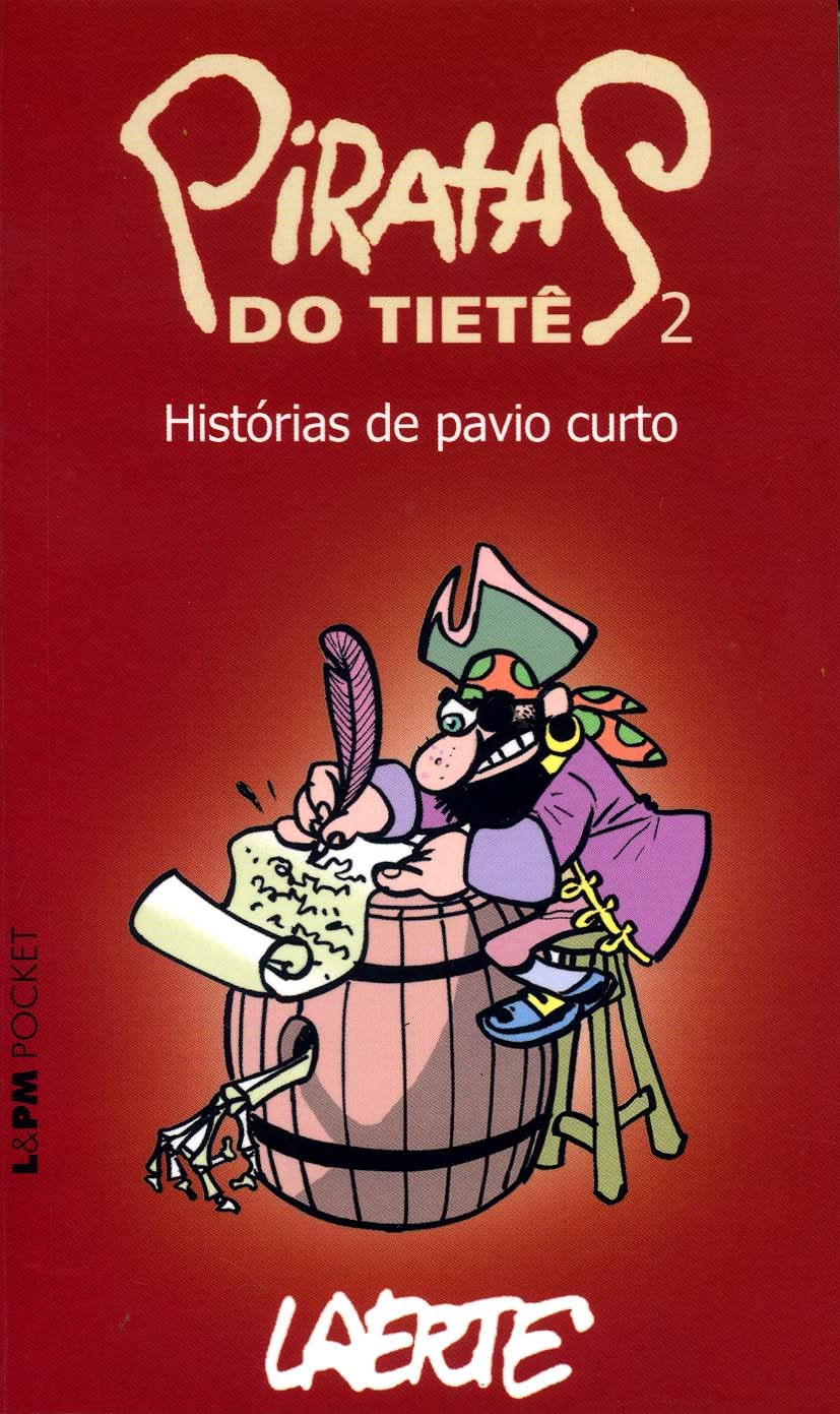 Piratas Do Tietê 2 - Coleção L&PM Pocket (Em Portuguese do Brasil) book