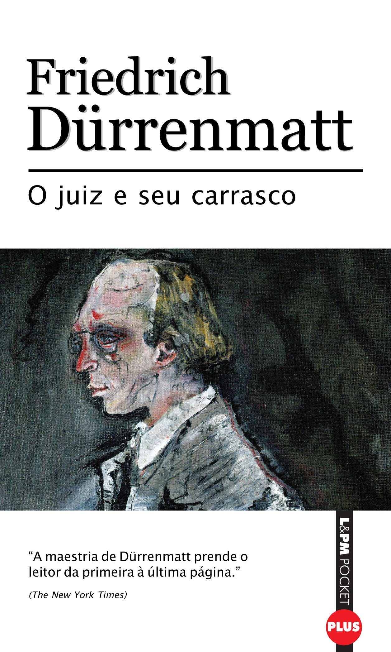 O Juiz E Seu Carrasco - Coleção L&PM Pocket Plus (Em Portuguese do Brasil) book