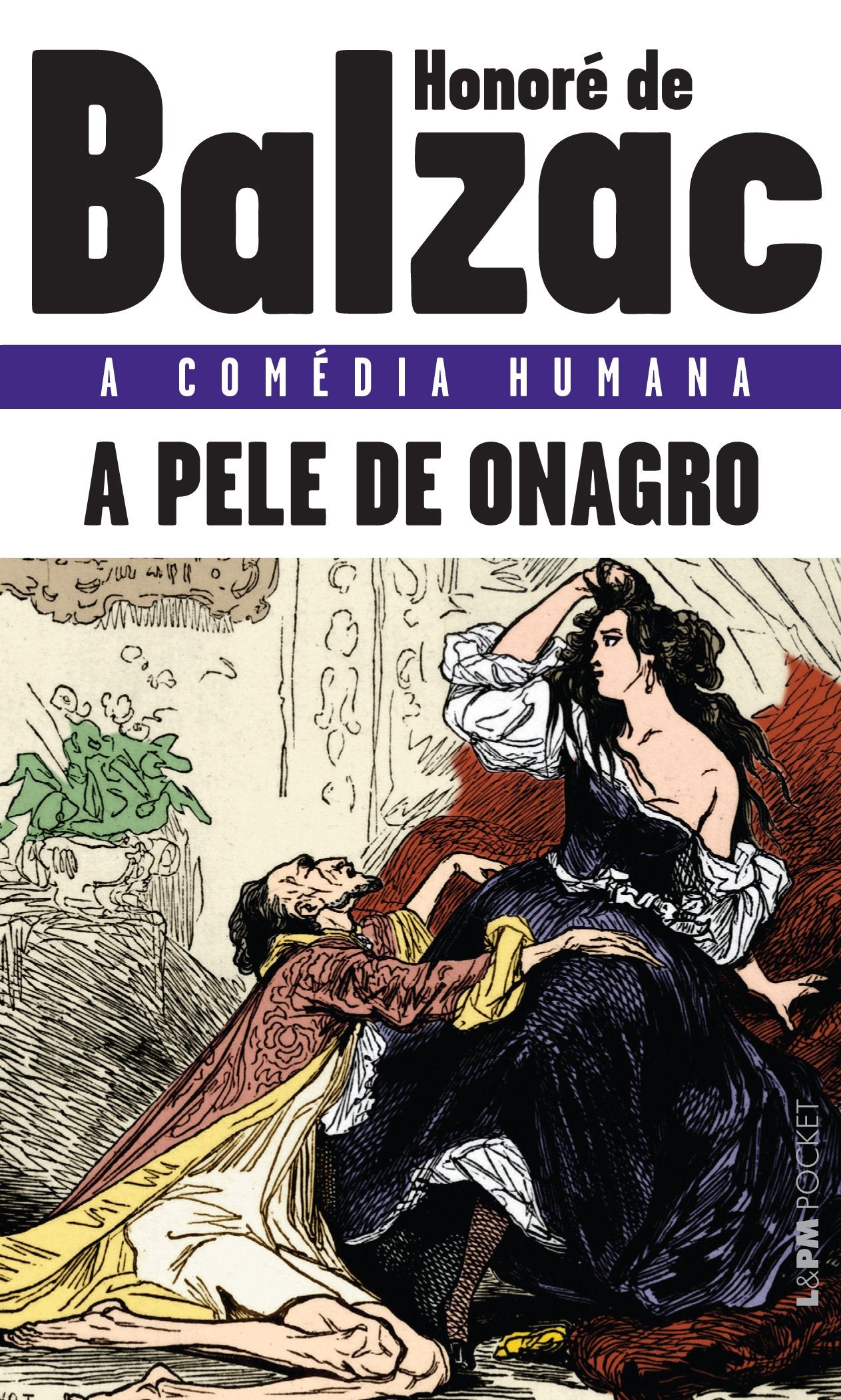 A Pele De Onagro - Coleção L&PM Pocket (Em Portuguese do Brasil) book