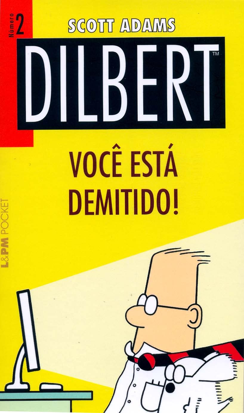 Dilbert 2. Você Está Demitido! - Coleção L&PM Pocket (Em Portuguese do Brasil) Books