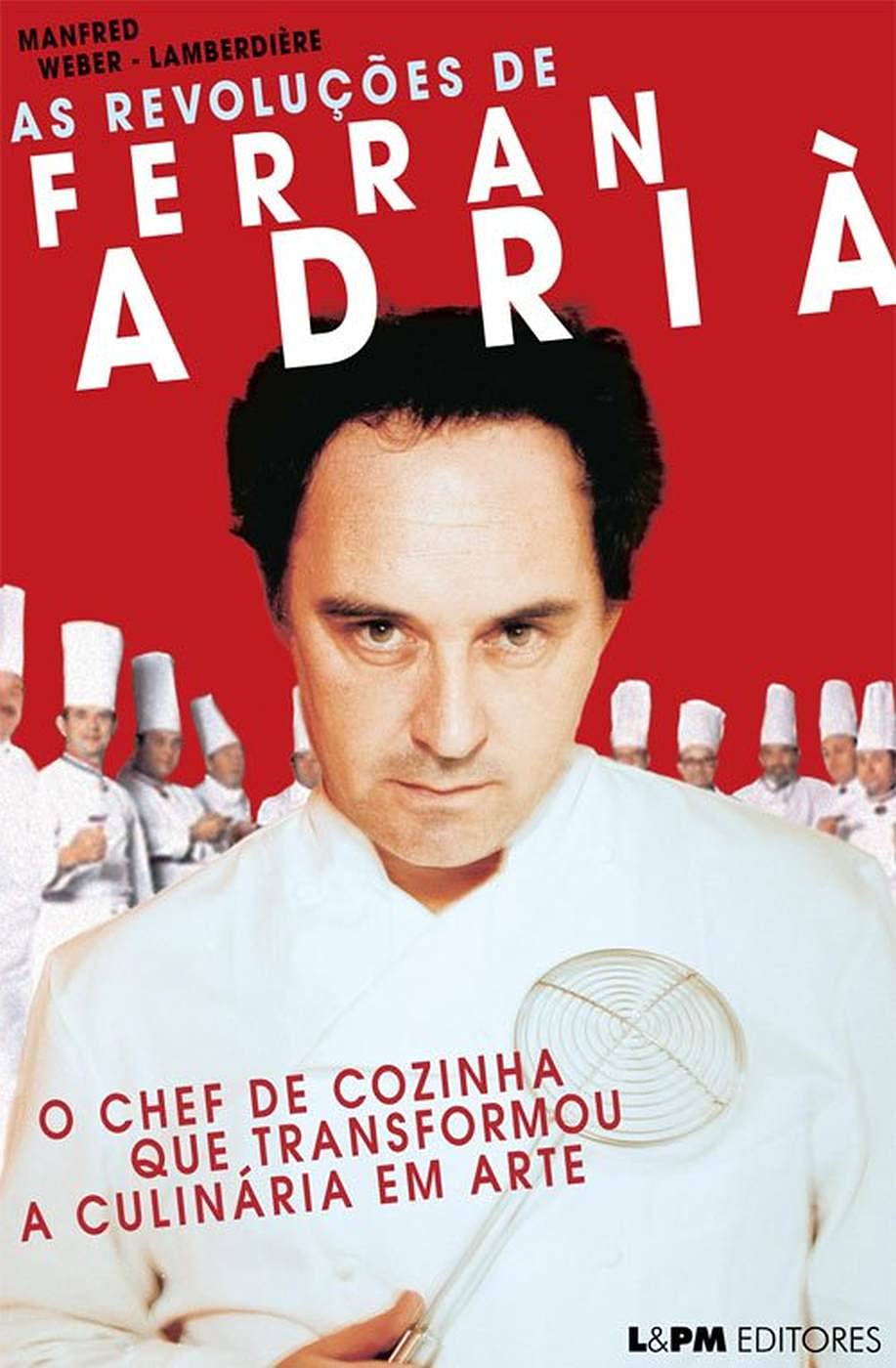 As Revoluções De Ferran Adrià (Em Portuguese do Brasil) Books