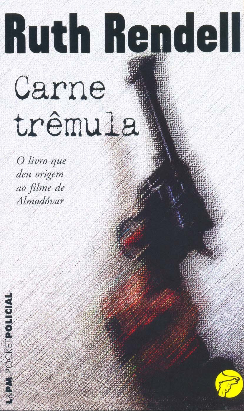 Carne Trêmula - Coleção L&PM Pocket (Em Portuguese do Brasil) book