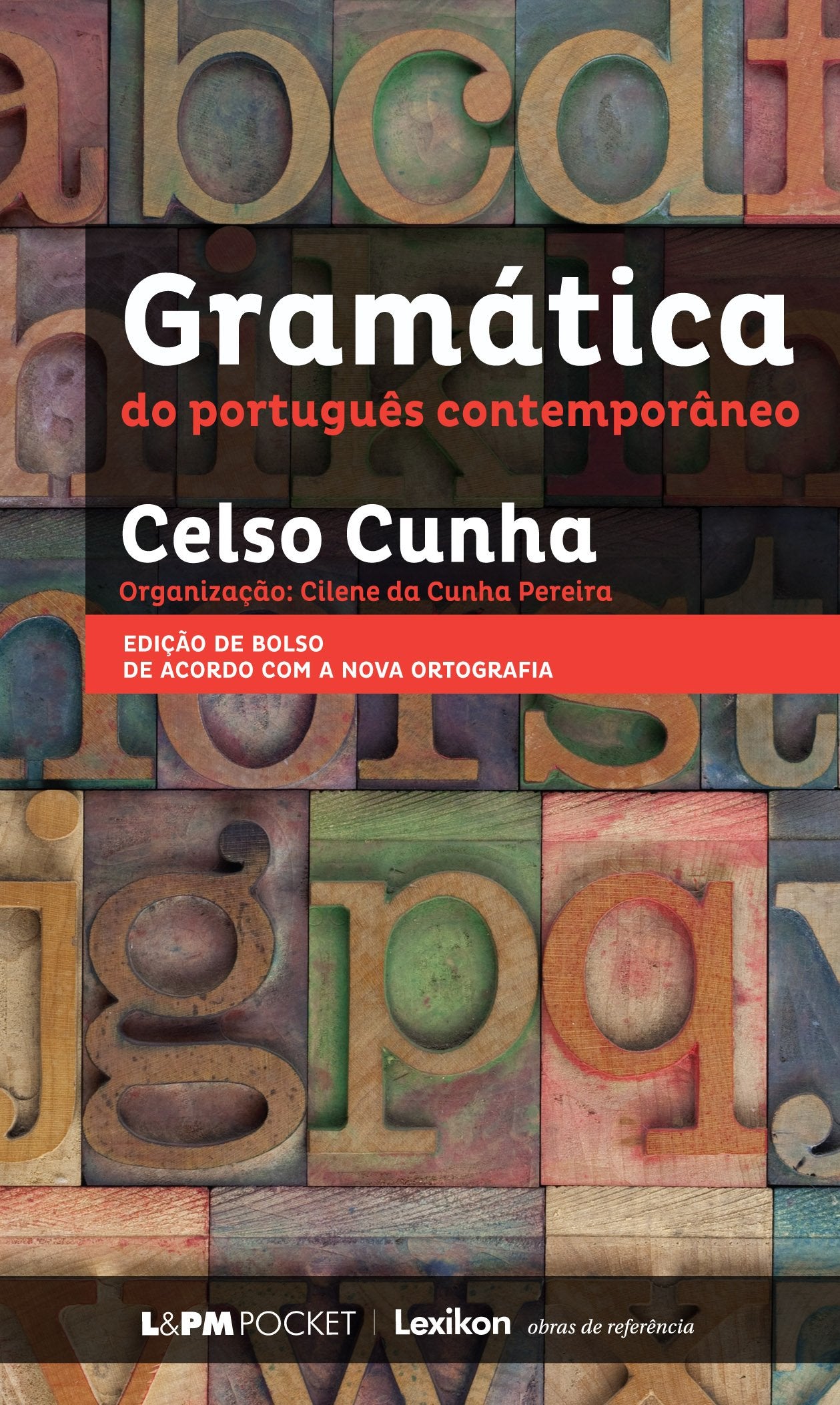 Gramática do Português Contemporaneo - Nova Ortografia ( Brasilianisch Portugiesisch ) Books