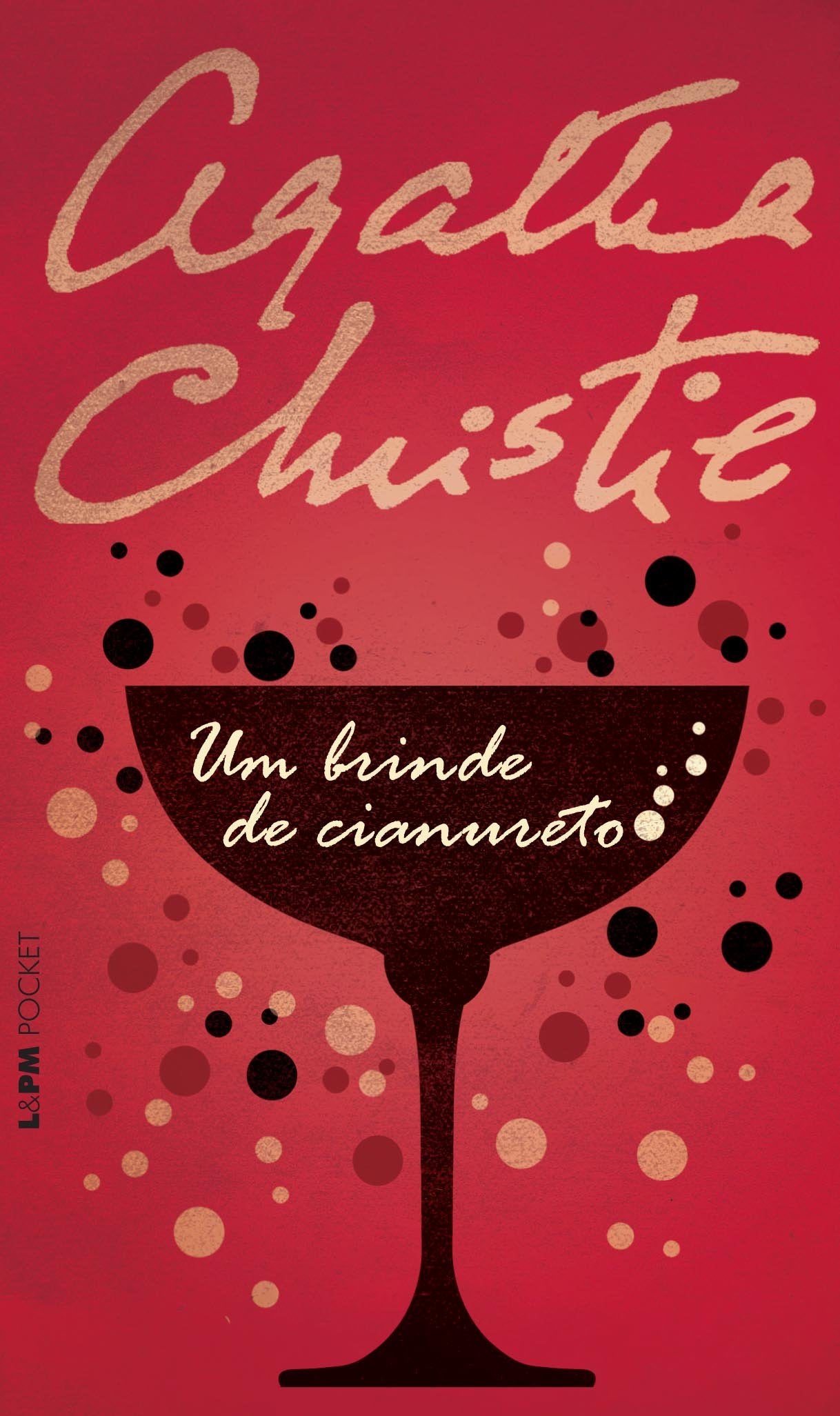 Um Brinde De Cianureto - Coleção L&PM Pocket (Em Portuguese do Brasil) book