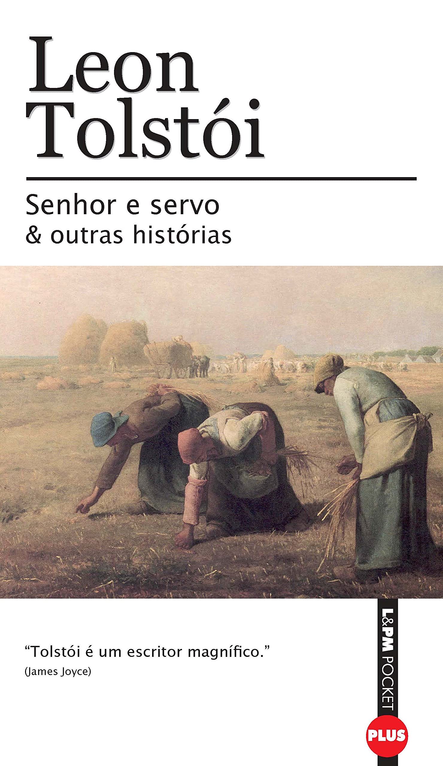 Senhor E Servo & Outras Histórias - Coleção L&PM Pocket Plus (Em Portuguese do Brasil) book