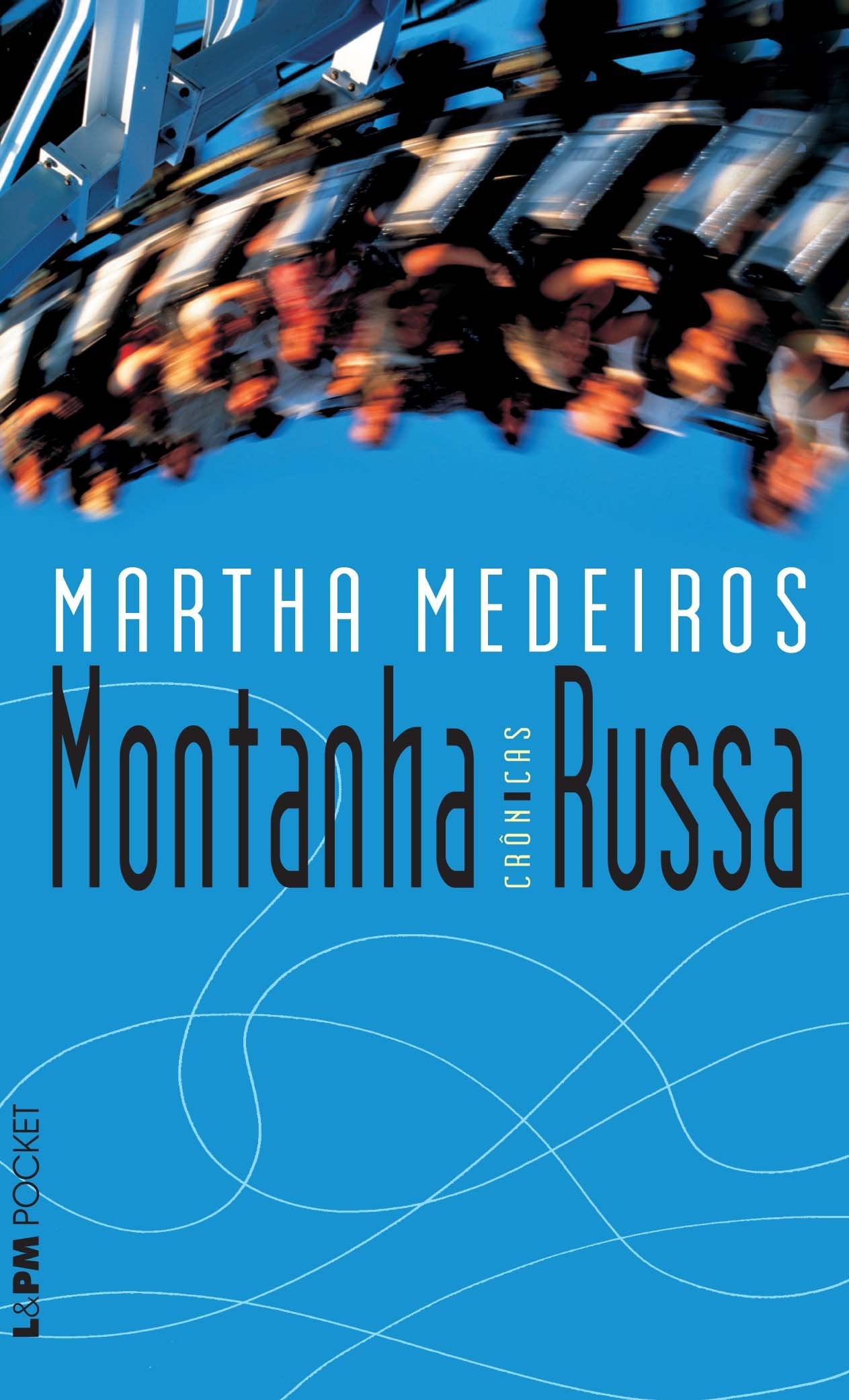 Montanha-Russa - Coleção L&PM Pocket (Em Portuguese do Brasil) Books