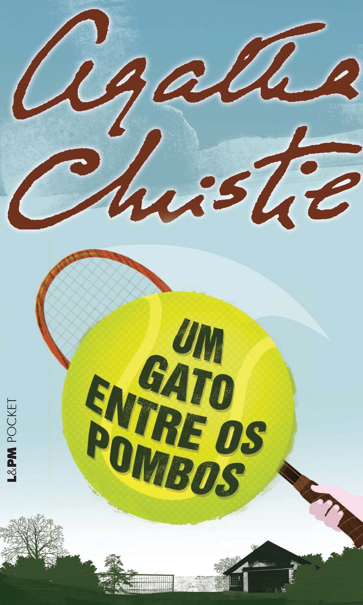 Um Gato Entre Os Pombos - Coleção L&PM Pocket (Em Portuguese do Brasil) Books