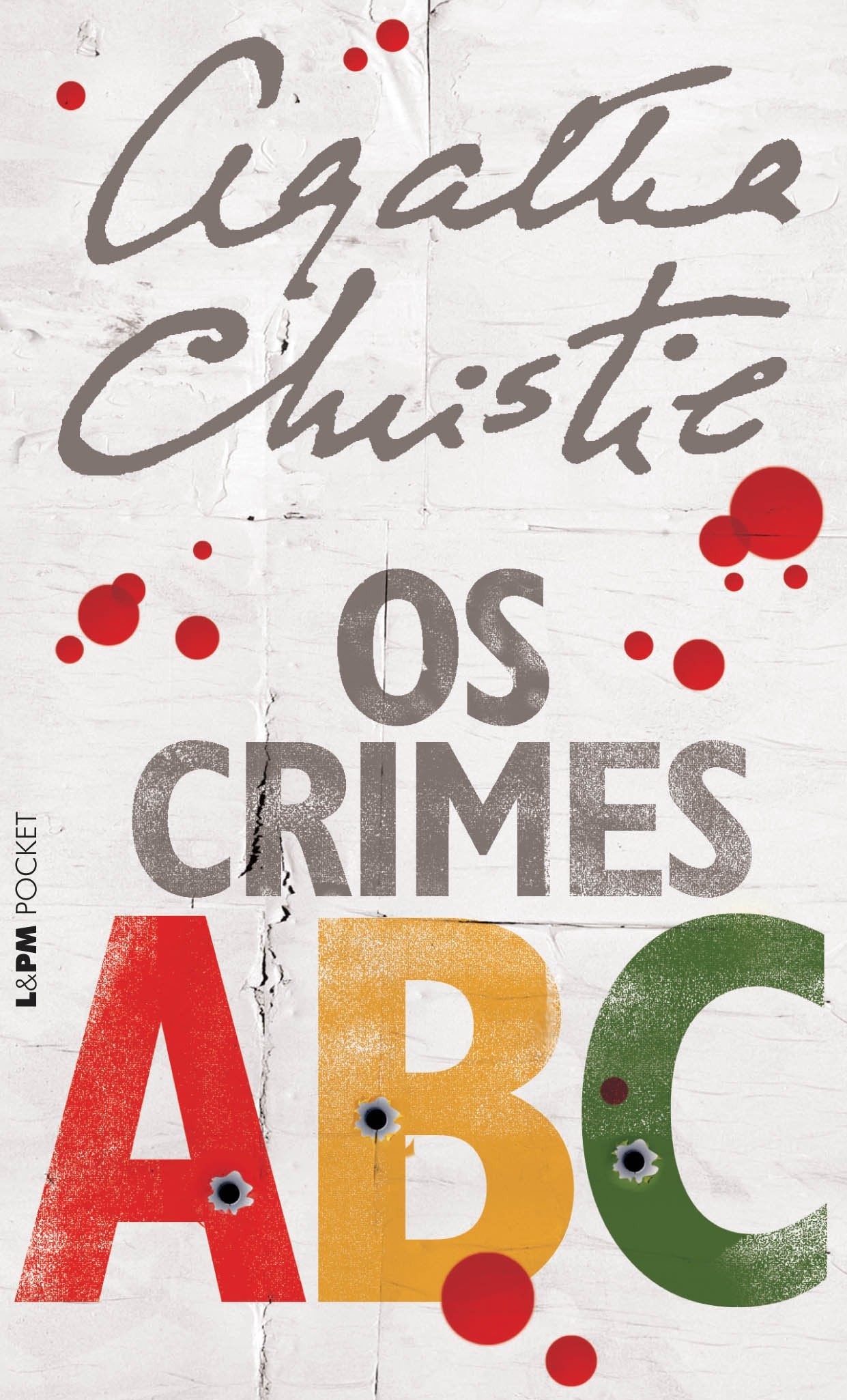Os Crimes ABC - Coleção L&PM Pocket (Em Portuguese do Brasil) book