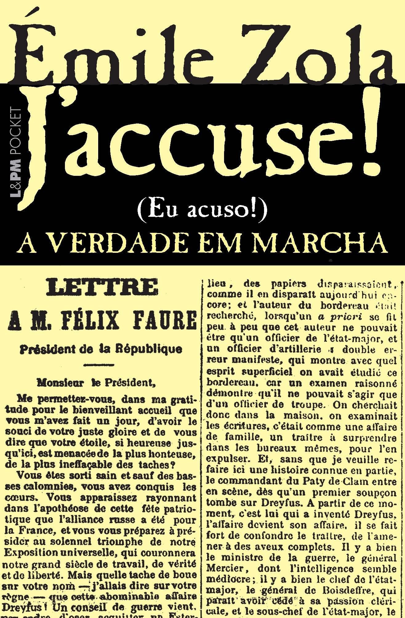 J'Accuse! (Eu Acuso). A Verdade Em Marcha - Coleção L&PM Pocket (Em Portuguese do Brasil) book